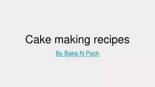 cake making recipe