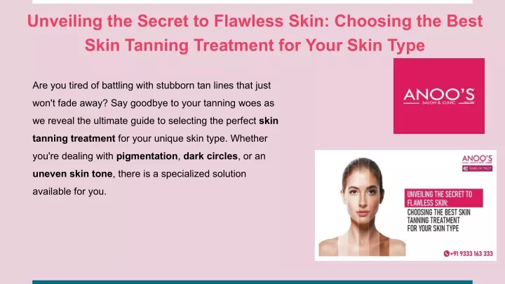 unveiling the secret to flawless skin choosing
