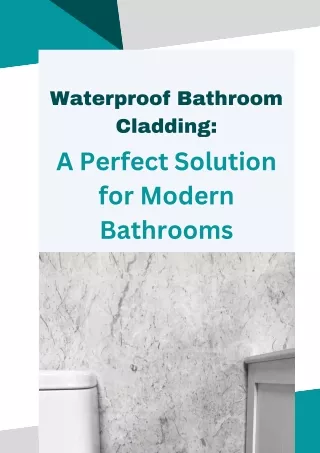 Waterproof Bathroom Cladding A Perfect Solution for Modern Bathrooms