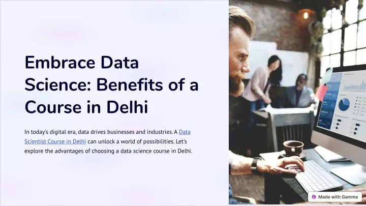 embrace data science benefits of a course in delhi