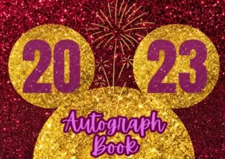PDF read online Autograph Book 2023 Collect all special memories in one special place Capture Vacation Trips with Childr
