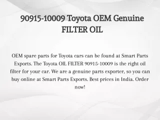 90915-10009 Toyota OEM Genuine FILTER OIL