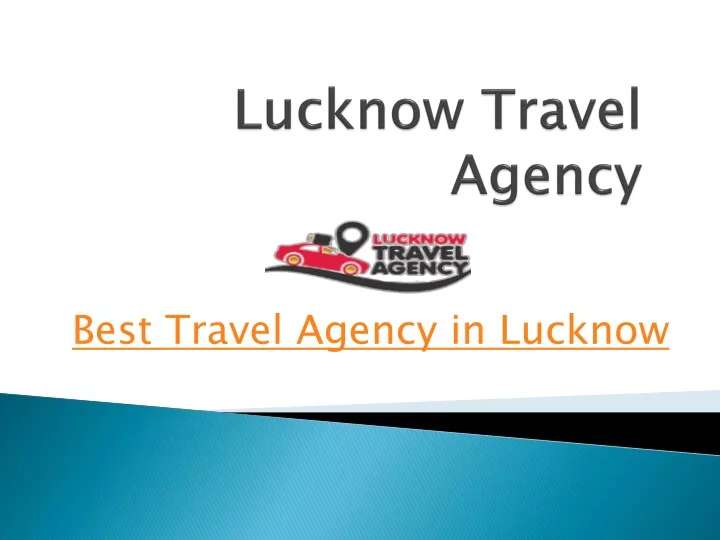 best travel agency in lucknow