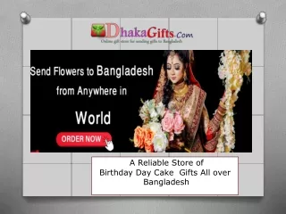 Send Birthday Flowers and Cake to Dhaka