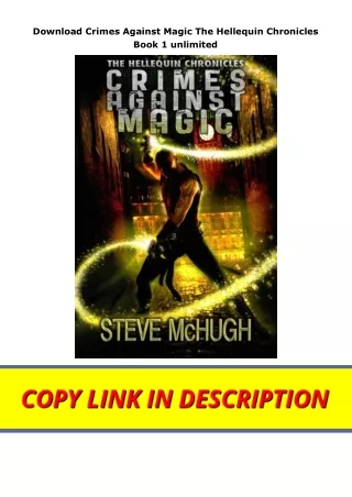 Download Crimes Against Magic The Hellequin Chronicles Book 1 unlimited