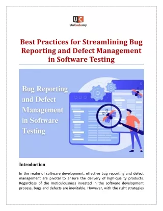 Best Practices for Streamlining Bug Reporting and Defect Management in Software Testing