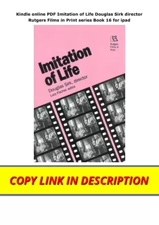 Kindle online PDF Imitation of Life Douglas Sirk director Rutgers Films in Print series Book 16 for ipad