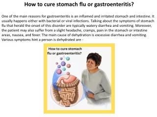 How do you cure stomach flu or gastroenteritis?