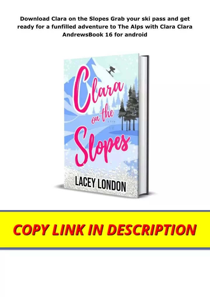 download clara on the slopes grab your ski pass