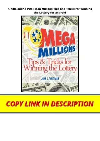Kindle online PDF Mega Millions Tips and Tricks for Winning the Lottery for android