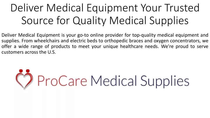 deliver medical equipment your trusted source for quality medical supplies
