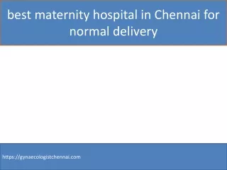 best maternity hospital in Chennai for normal delivery