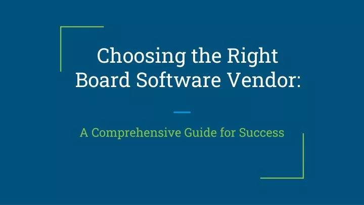 choosing the right board software vendor