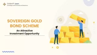 Sovereign Gold Bond Scheme  An Attractive Investment Opportunity