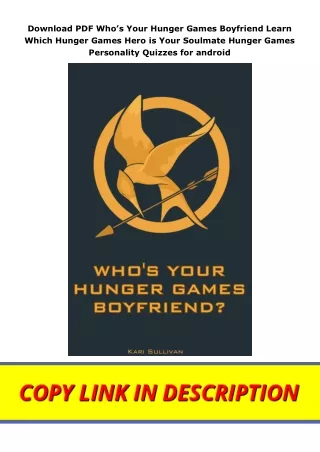 Download PDF Who’s Your Hunger Games Boyfriend Learn Which Hunger Games Hero is Your Soulmate Hunger Games Personality Q