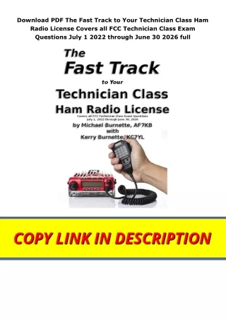 Download PDF The Fast Track to Your Technician Class Ham Radio License Covers all FCC Technician Class Exam Questions Ju