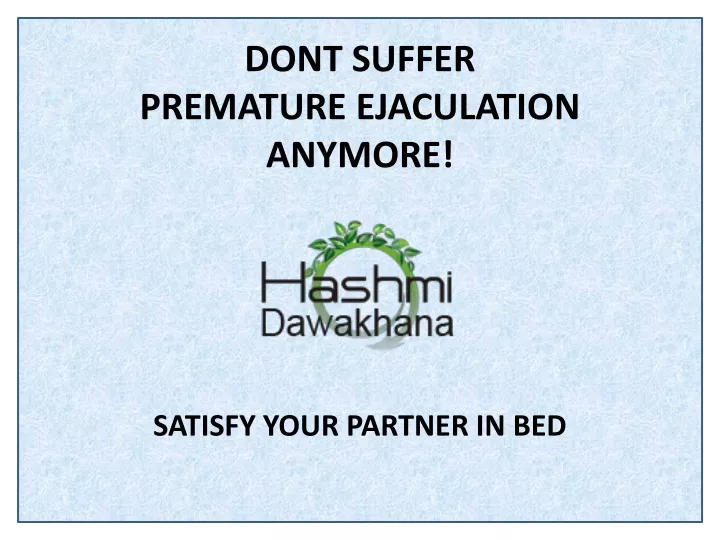dont suffer premature ejaculation anymore