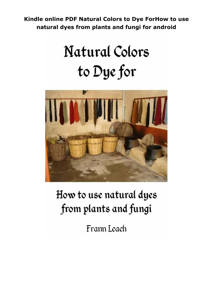 kindle online pdf natural colors to dye forhow