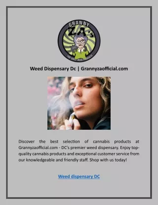 Weed Dispensary Dc | Grannyzaofficial.com