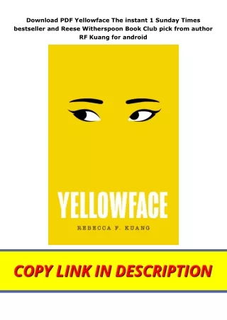 Download PDF Yellowface The instant 1 Sunday Times bestseller and Reese Witherspoon Book Club pick from author RF Kuang