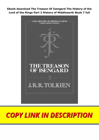 Ebook download The Treason Of Isengard The History of the Lord of the Rings Part 2 History of Middleearth Book 7 full