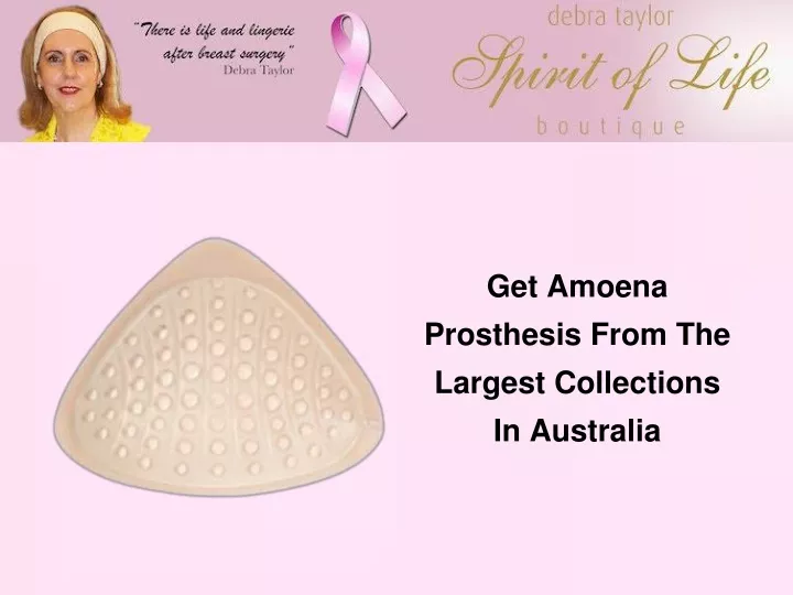 get amoena prosthesis from the largest