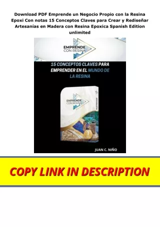 Download PDF Emprende un Negocio Propio con la Resina Epoxi Con notas 15 Conceptos Claves para Crear y Rediseñar Artesan