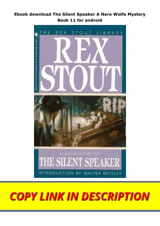 Ebook download The Silent Speaker A Nero Wolfe Mystery Book 11 for android