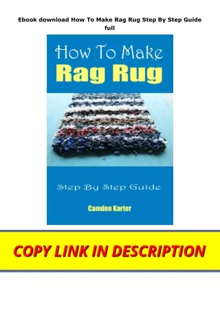 Ebook download How To Make Rag Rug Step By Step Guide full