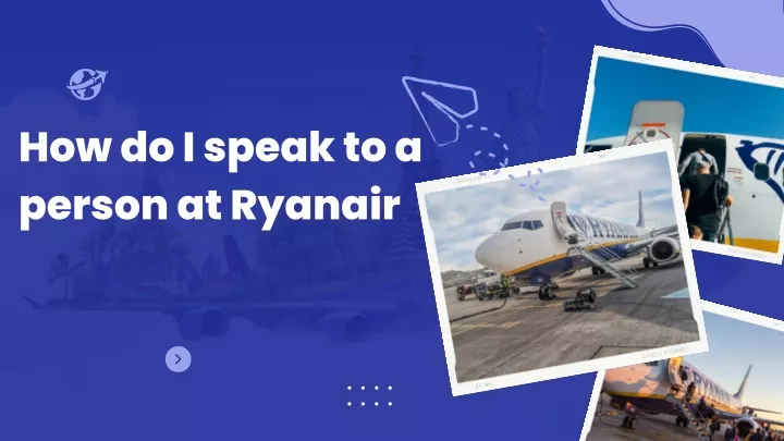 how do i speak to a person at ryanair
