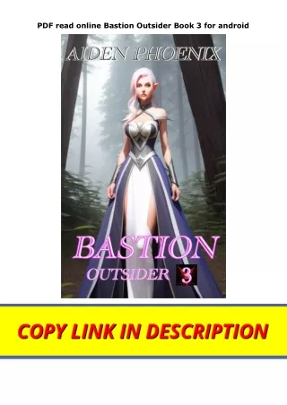 PDF read online Bastion Outsider Book 3 for android
