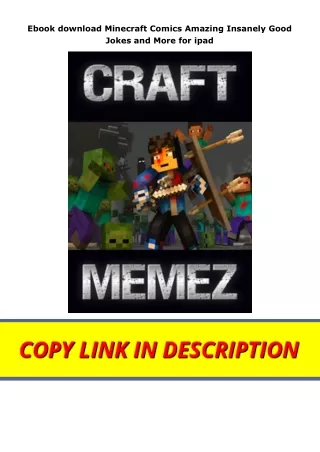 Ebook download Minecraft Comics Amazing Insanely Good Jokes and More for ipad