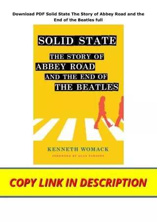 Download PDF Solid State The Story of Abbey Road and the End of the Beatles full
