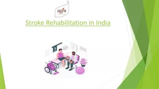 Stroke rehabilitation in india