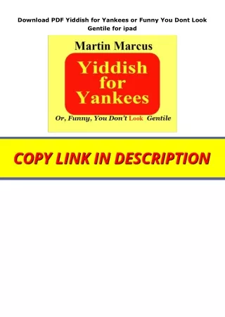 Download PDF Yiddish for Yankees or Funny You Dont Look Gentile for ipad