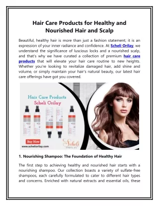 Hair Care Products for Healthy and Nourished Hair and Scalp