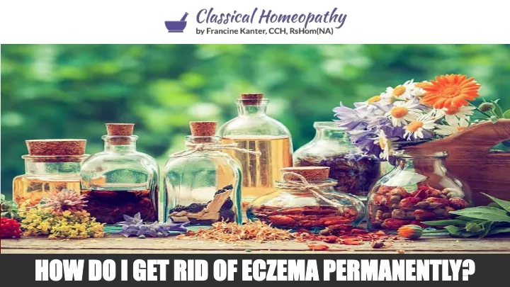 how do i get rid of eczema permanently