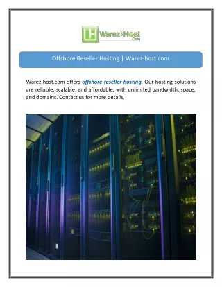 Offshore Reseller Hosting Warez-host.com