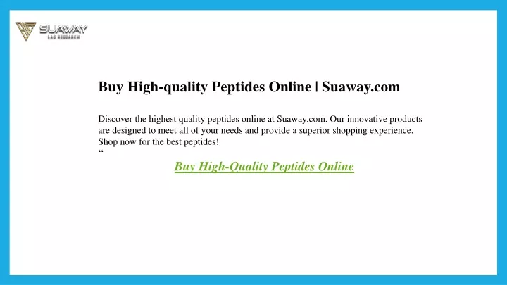 buy high quality peptides online suaway