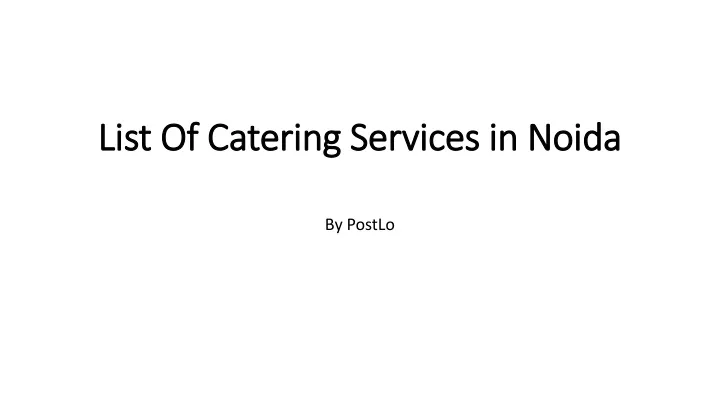 list of catering services in noida