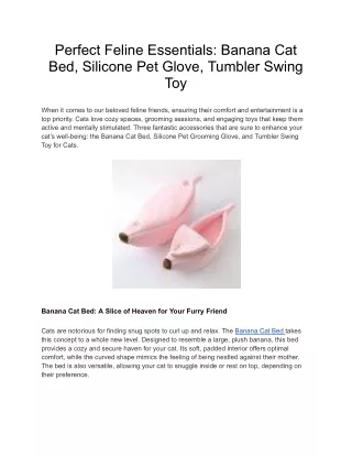 Perfect Feline Essentials: Banana Cat Bed, Silicone Pet Glove, Tumbler Swing Toy