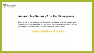 antimicrobial research area usa suaway