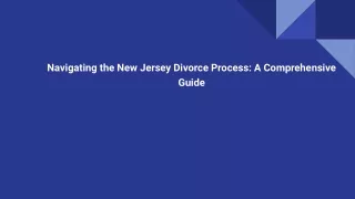 Navigating the New Jersey Divorce Process_ A Comprehensive Guide