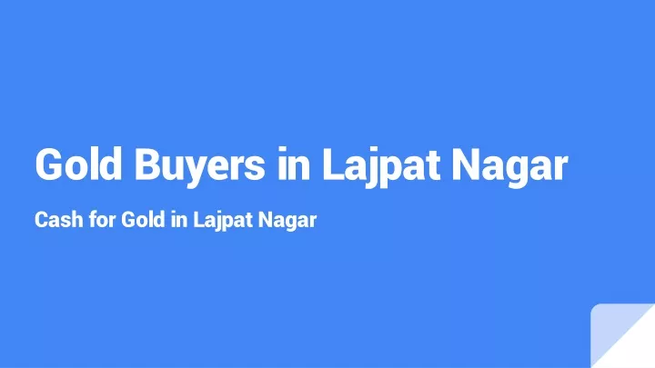 gold buyers in lajpat nagar