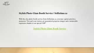 Stylish Photo Glam Booth Service  Selfietime.ca