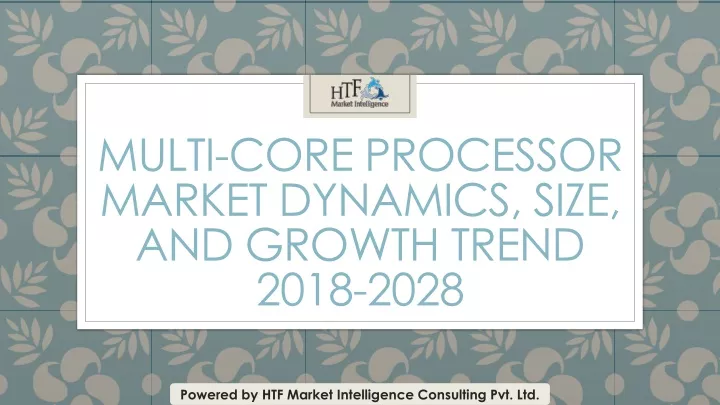 multi core processor market dynamics size