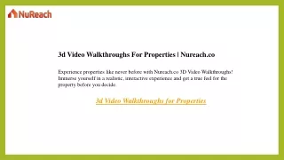3d Video Walkthroughs For Properties  Nureach.co
