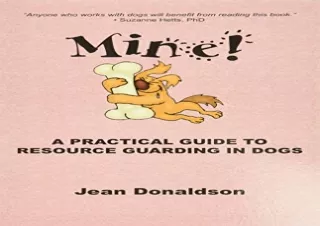 PDF Mine! A Practical Guide to Resource Guarding in Dogs