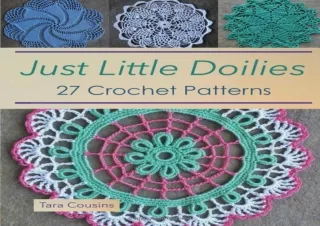 Pdf Book Just Little Doilies: 27 Crochet Patterns (Tiger Road Crafts)
