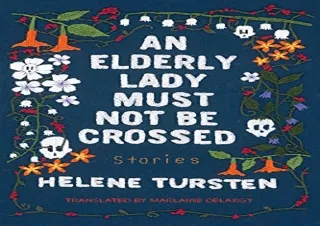 Download PDF An Elderly Lady Must Not Be Crossed